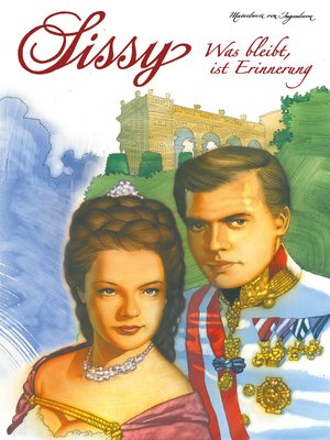 cover image of Sissy Band 13--Was bleibt, ist Erinnerung